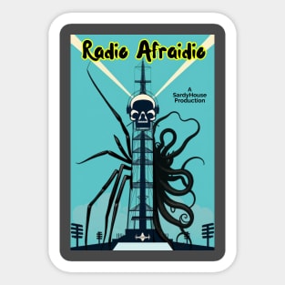 Radio Afraidio Sticker